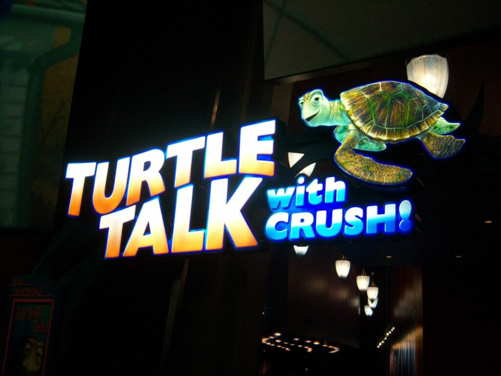 Turtle Talk with Crush sign 